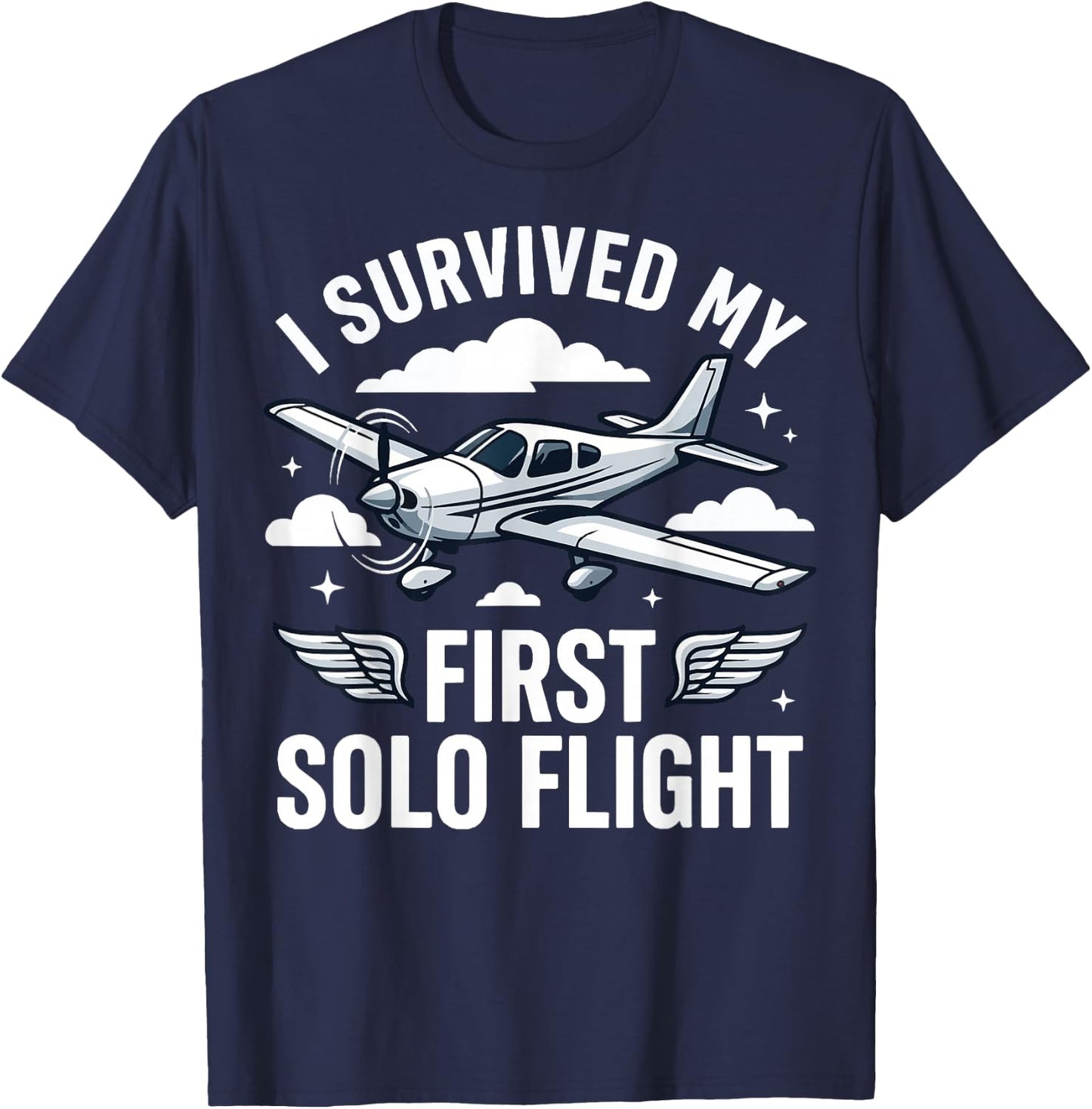 I Survived My First Solo Flight T-Shirt - T-Shirt | Navy