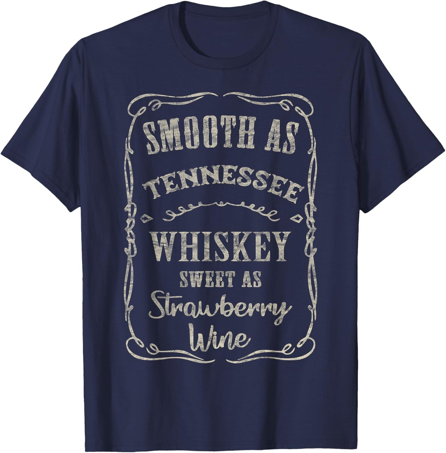 Smooth as Tennessee Whiskey Funny Humour Vacation T-Shirt - T-Shirt | Navy