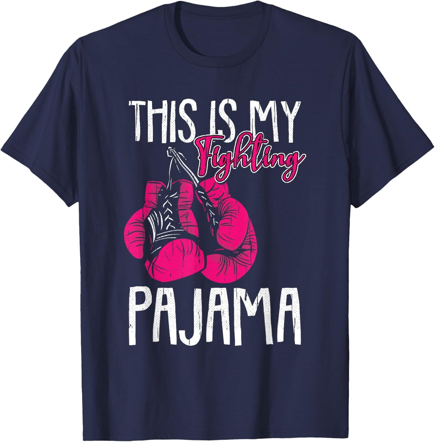 My Fighting Pajama Breast Cancer Awareness Ribbon Warrior T-Shirt - T-Shirt | Navy