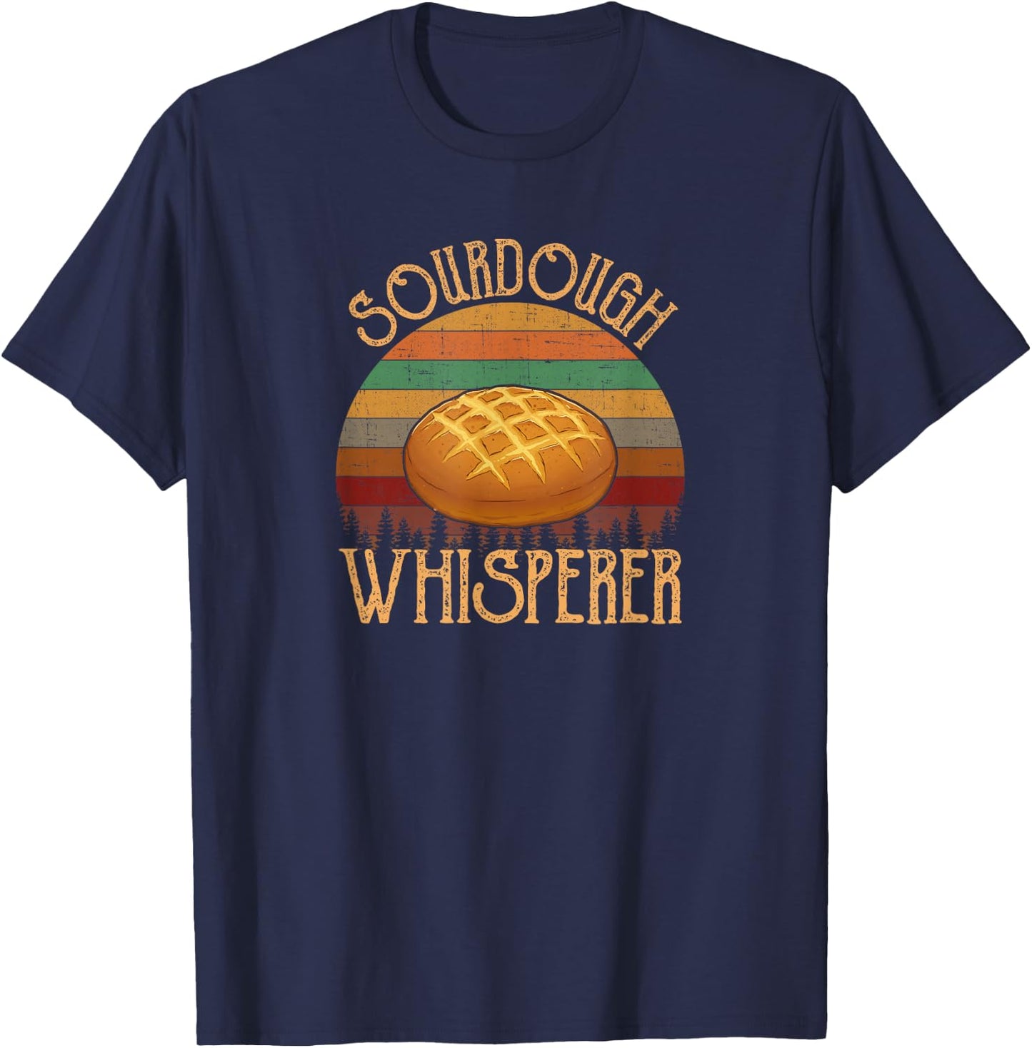 Sourdough Whisperer, sourdough T-Shirt - T-Shirt | Navy