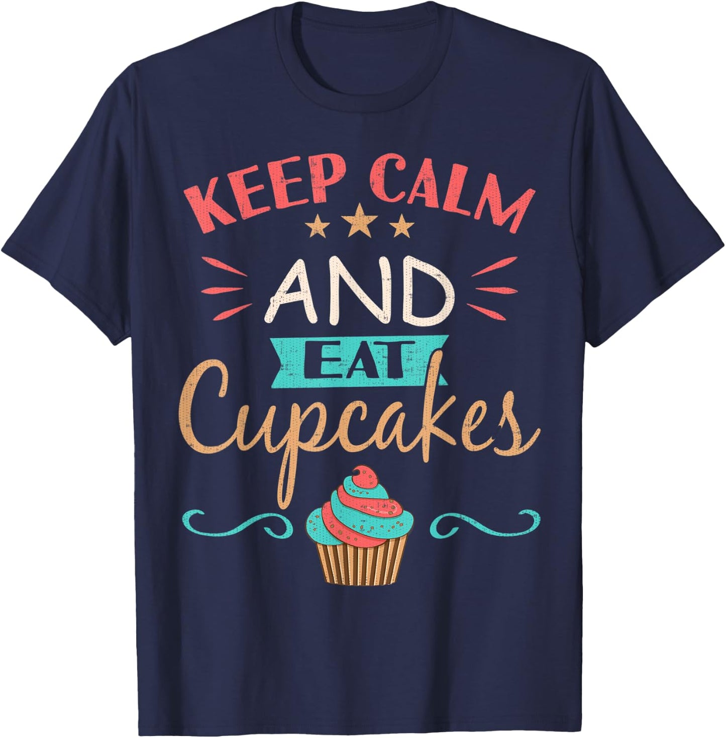 Cupcake Shirt Keep Calm And Eat Cupcakes T-Shirt - T-Shirt | Navy