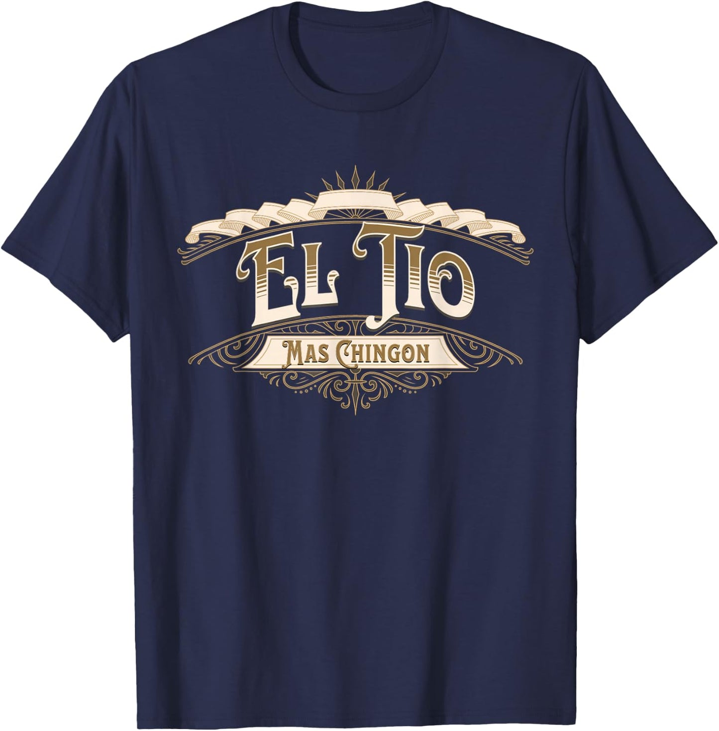 Latinaware: Beautiful and Fun Designs EL TIO MAS CHINGON Black Cotton Blend - Men's Small - Short Sleeve - - Classic Fit - Cultural Theme, Matching Set T-Shirt - T-Shirt | Navy