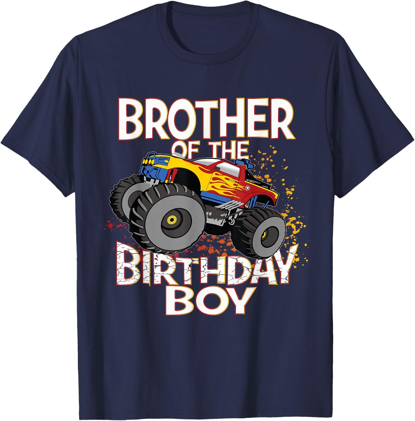 Brother Of The Birthday Boy Monster Truck Boys Party T-Shirt - T-Shirt | Navy