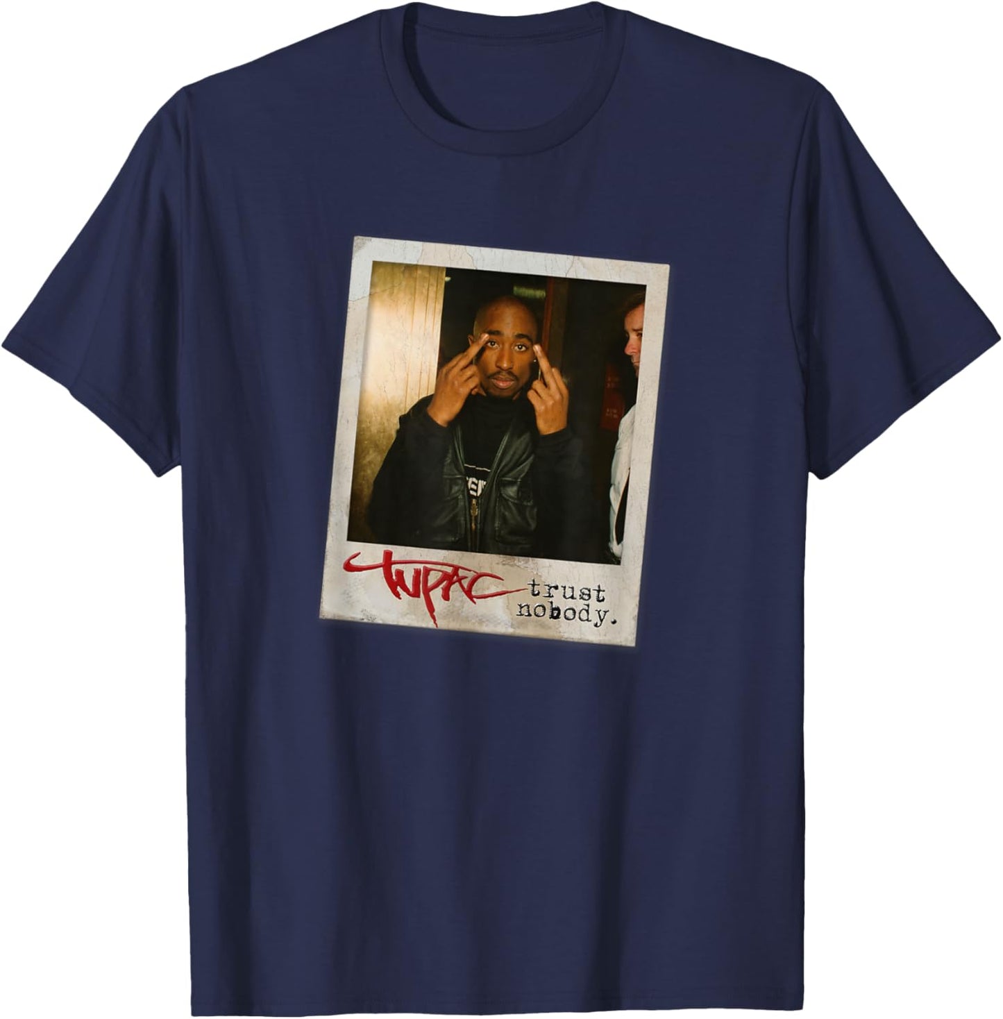 TUPAC SHAKUR Trust Nobody Photo , -Adult, Black, Small, Short Sleeve, Cotton 50% Polyester 50% T-Shirt - T-Shirt | Navy