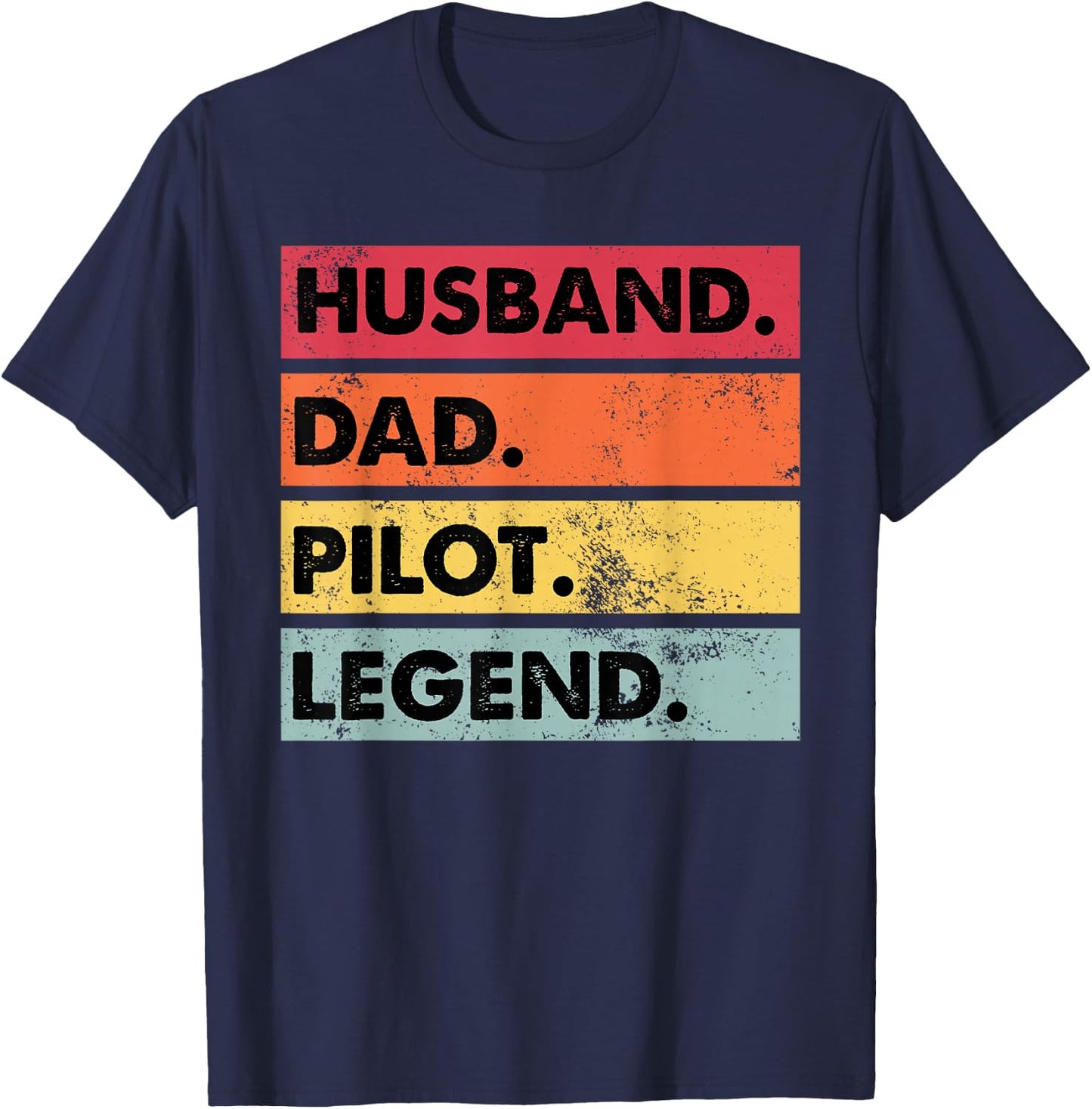Husband Dad Pilot Legend Airplane Aviation Dad Father T-Shirt - T-Shirt | Navy
