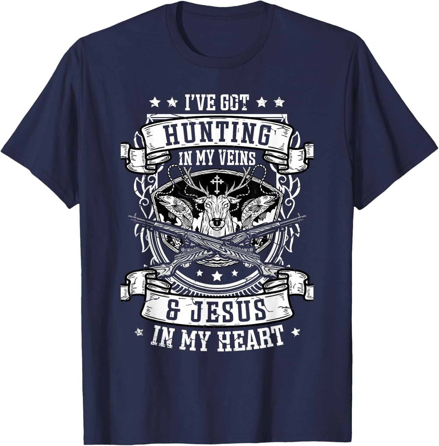 I've Got Hunting In My Veins And Jesus for a Hunter deer T-Shirt - T-Shirt | Navy