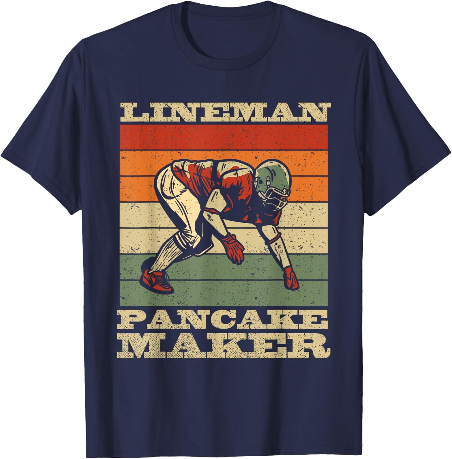 Lineman Pancake Maker - American Football Season Party T-Shirt - T-Shirt | Navy