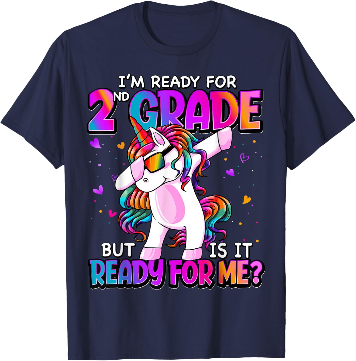 I'm Ready For 2nd Grade Shirt Back To School 2nd Grade Girls T-Shirt - T-Shirt | Navy
