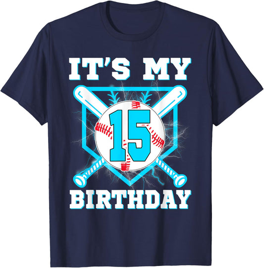 It's My 15th Birthday 15 Year Old Birthday Baseball Player T-Shirt - T-Shirt | Navy