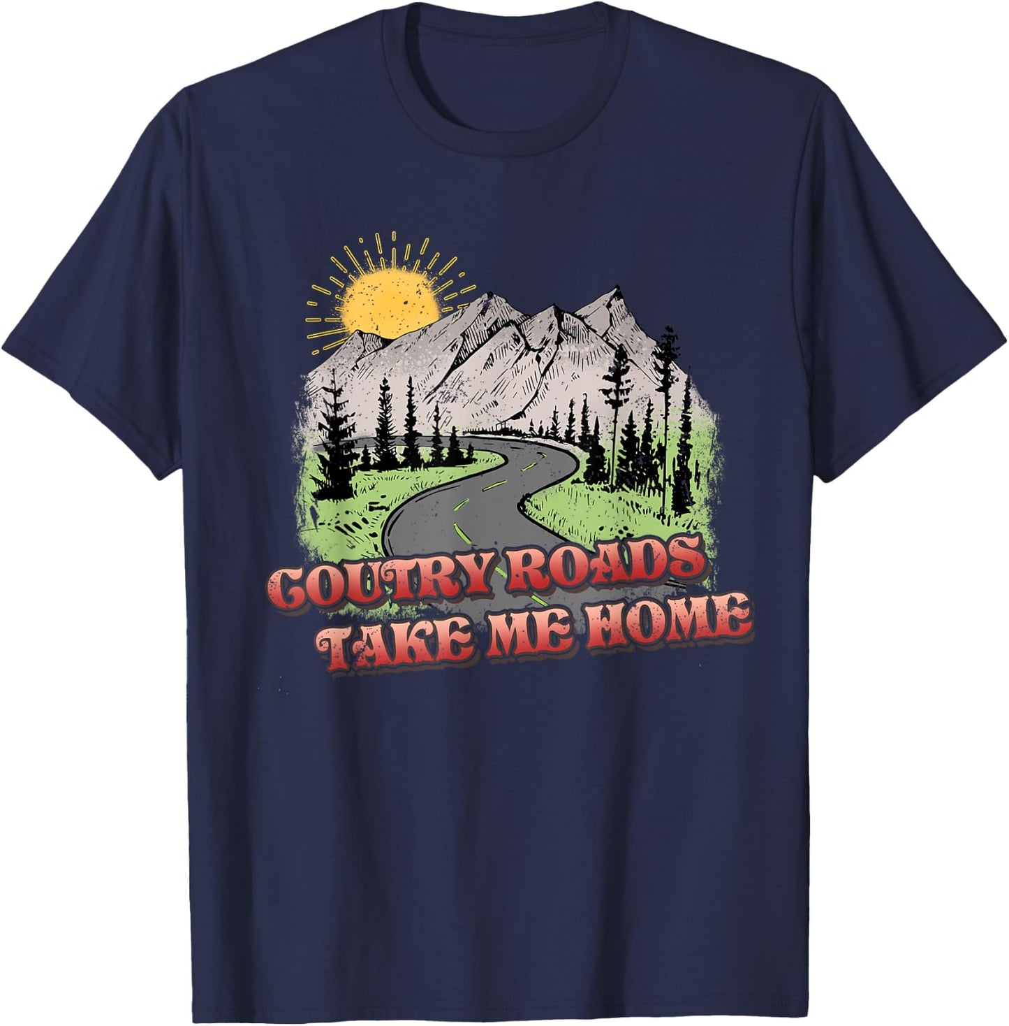 Country Roads Take Me Home Hiking Mountain T-Shirt - T-Shirt | Navy