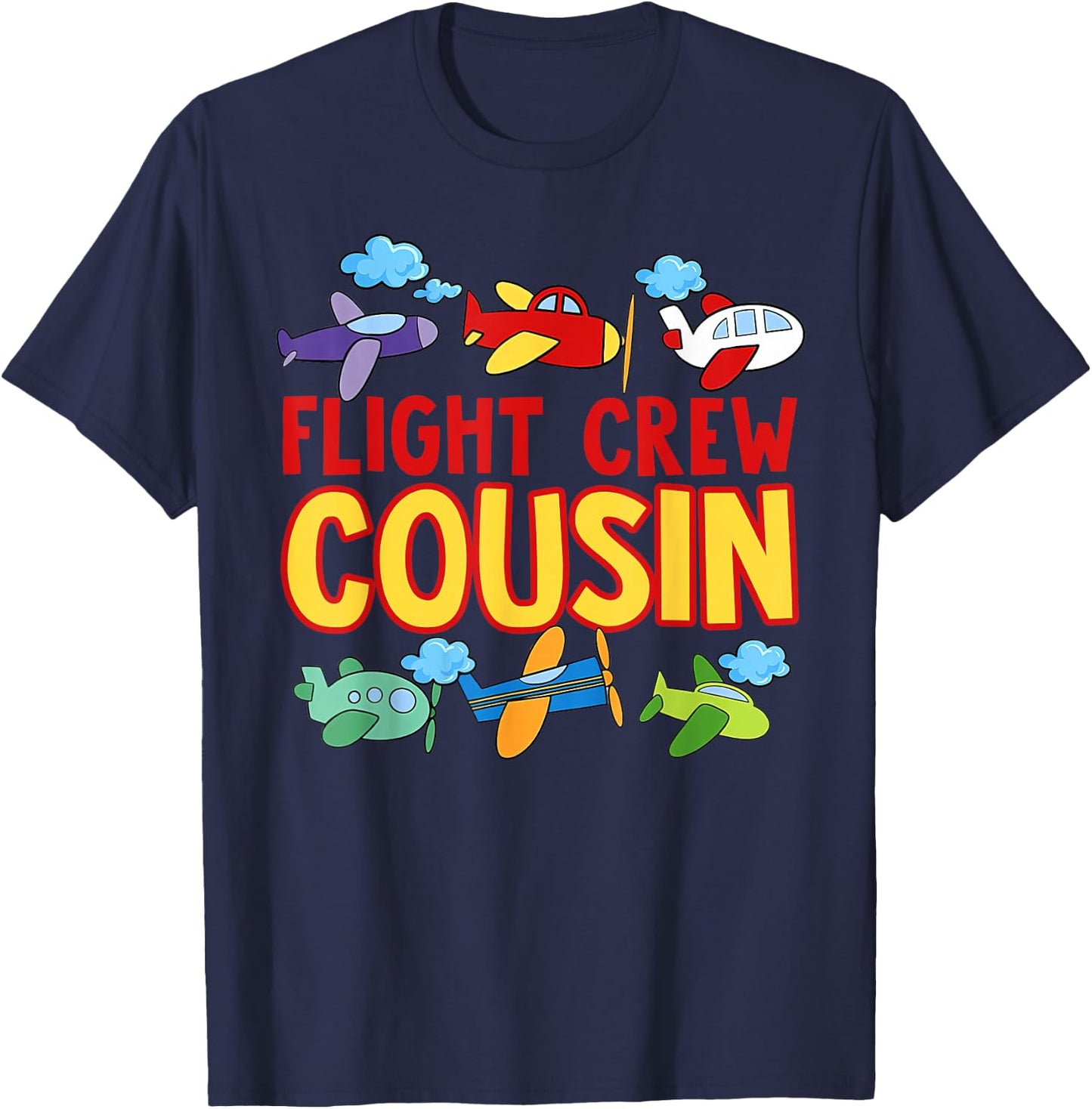 Flight Crew Cousin Airplane Shirt Cousin of The Birthday Boy T-Shirt - T-Shirt | Navy