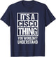 Funny Forename Francisco Given Name Gift Ideas It's A Cisco Thing You Wouldn't Understand -Kids Black T-Shirt - T-Shirt | Navy