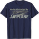 Easily Distracted by Airplanes T-Shirt - T-Shirt | Navy