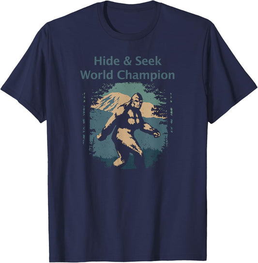 Bigfoot Hide & Seek World Champ Sasquatch Yeti Gift T-Shirt - T-Shirt | Navy