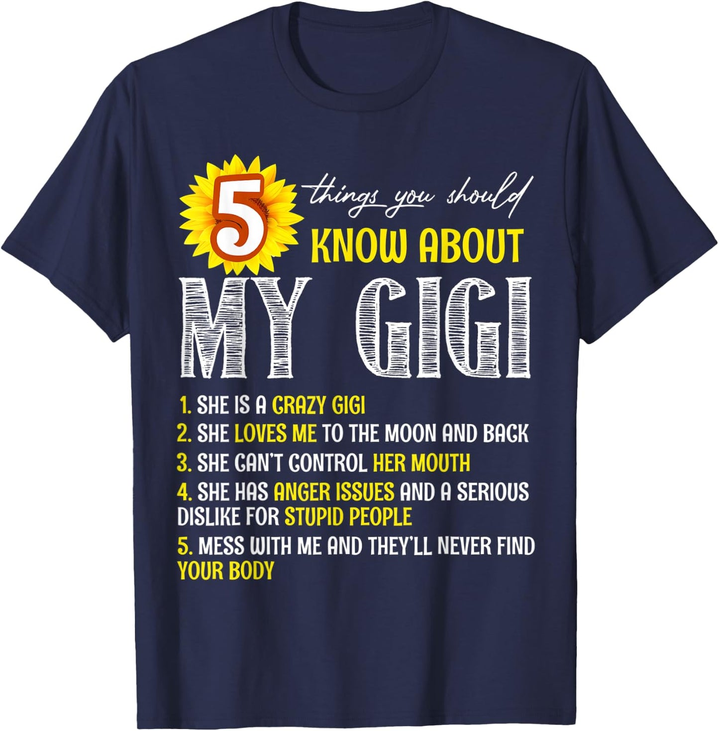 5 Things You Should Know About My Gigi Sunflower T-Shirt - T-Shirt | Navy