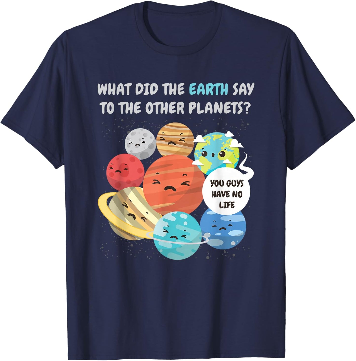 Solar System Planet Gift Space Outsiders T-Shirt - T-Shirt | Navy