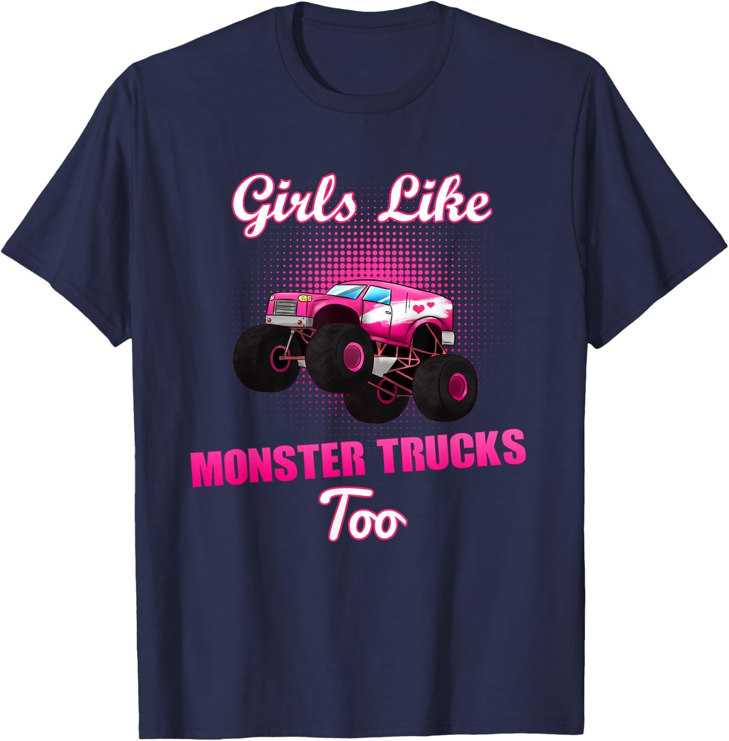 Monster Truck Muscle Car Girls Woman Pinkness Big Wheel T-Shirt - T-Shirt | Navy