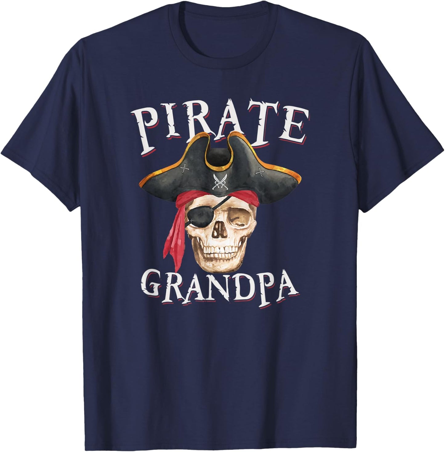 Pirate Grandpa Halloween Skull Pirate Hat T-Shirt - T-Shirt | Navy