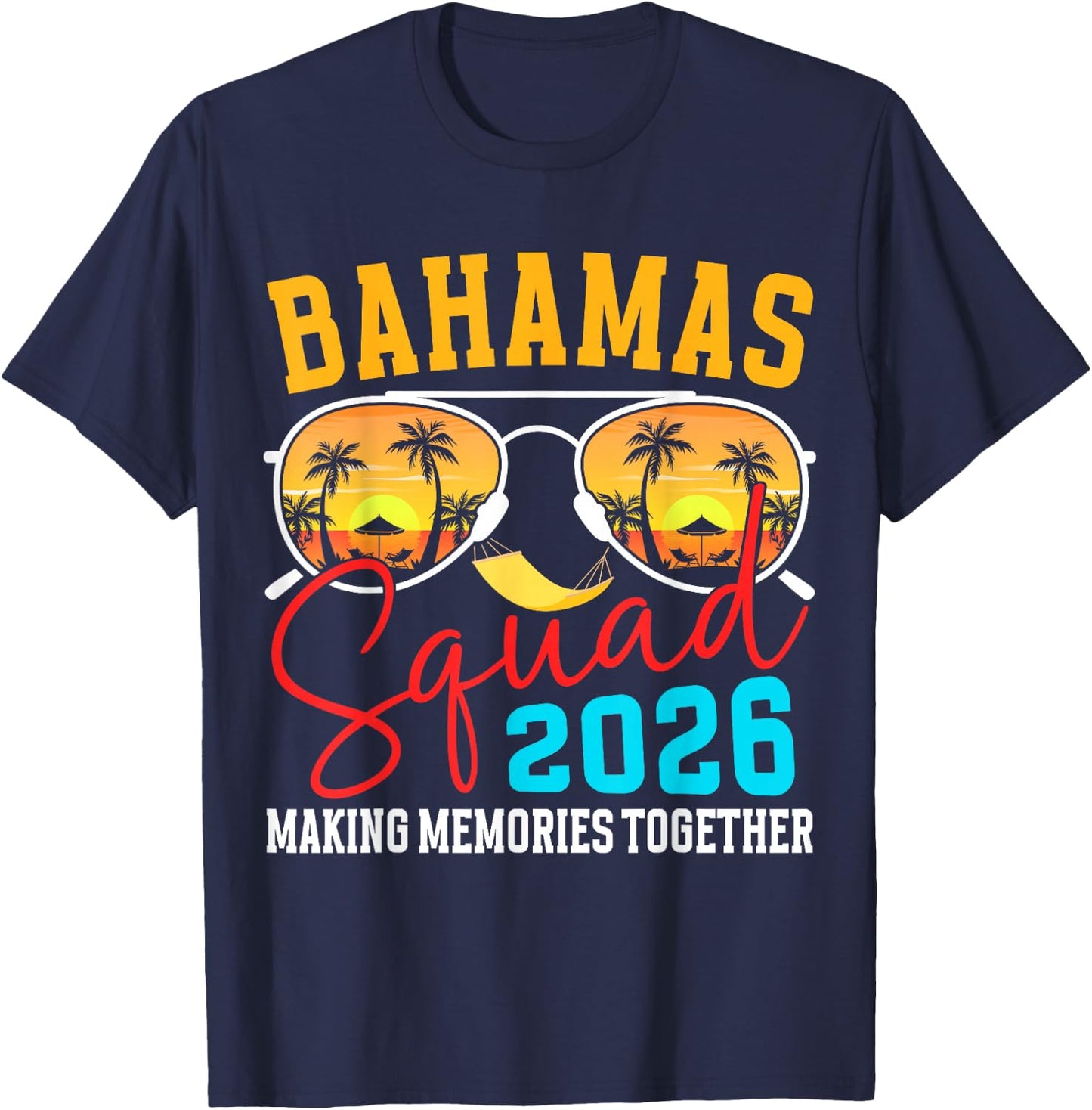 Bahamas Vacation 2026 Squad Family Friends Matching Group T-Shirt - T-Shirt | Navy