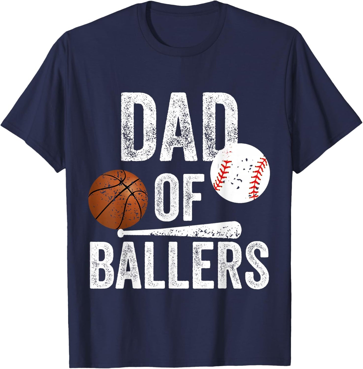 Dad of Ballers Basketball Baseball Dad Fathers Day Funny T-Shirt - T-Shirt | Navy