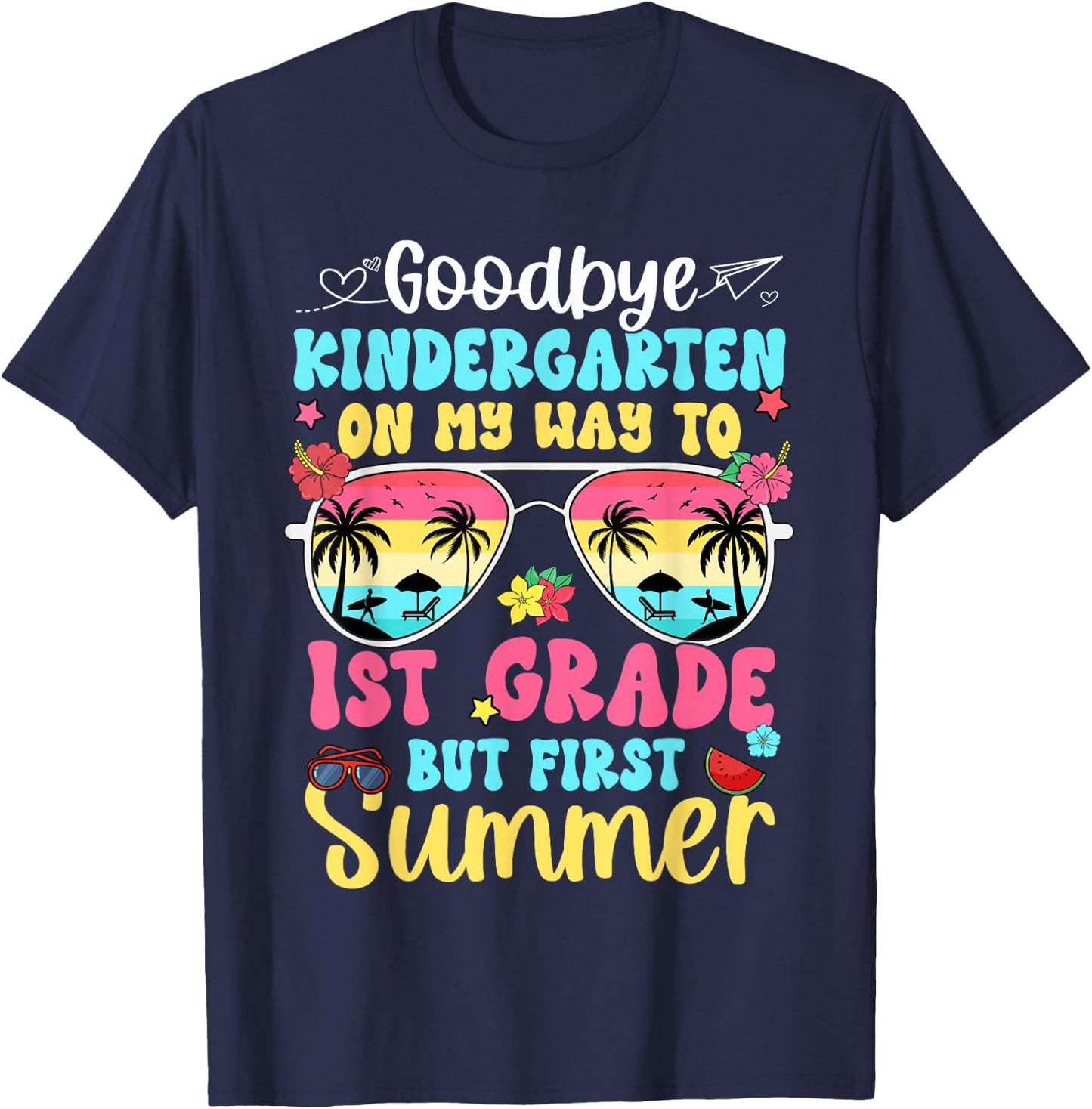 Good Bye Kindergarten On My Way to 1st Grade Kid Student T-Shirt - T-Shirt | Navy