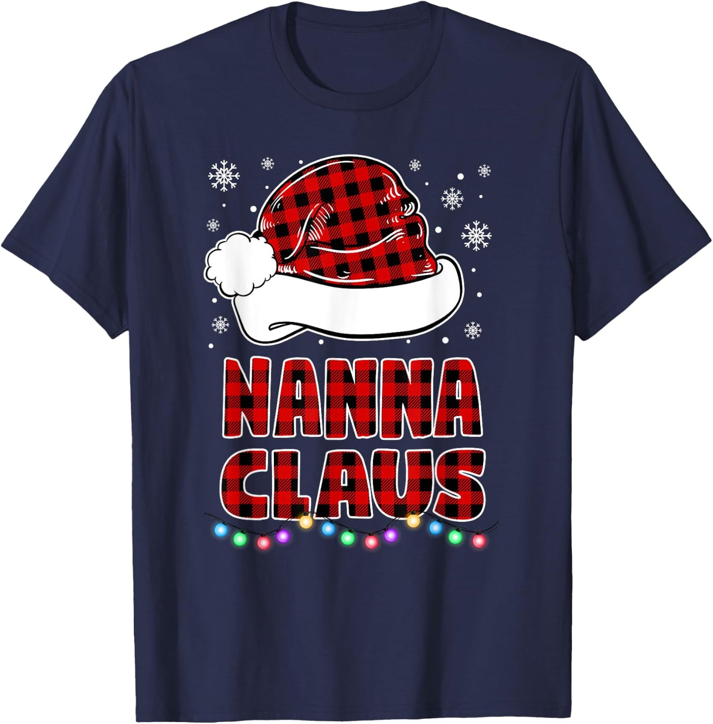 Nanna Claus Funny Grandma Matching Family Christmas Pajamas T-Shirt - T-Shirt | Navy