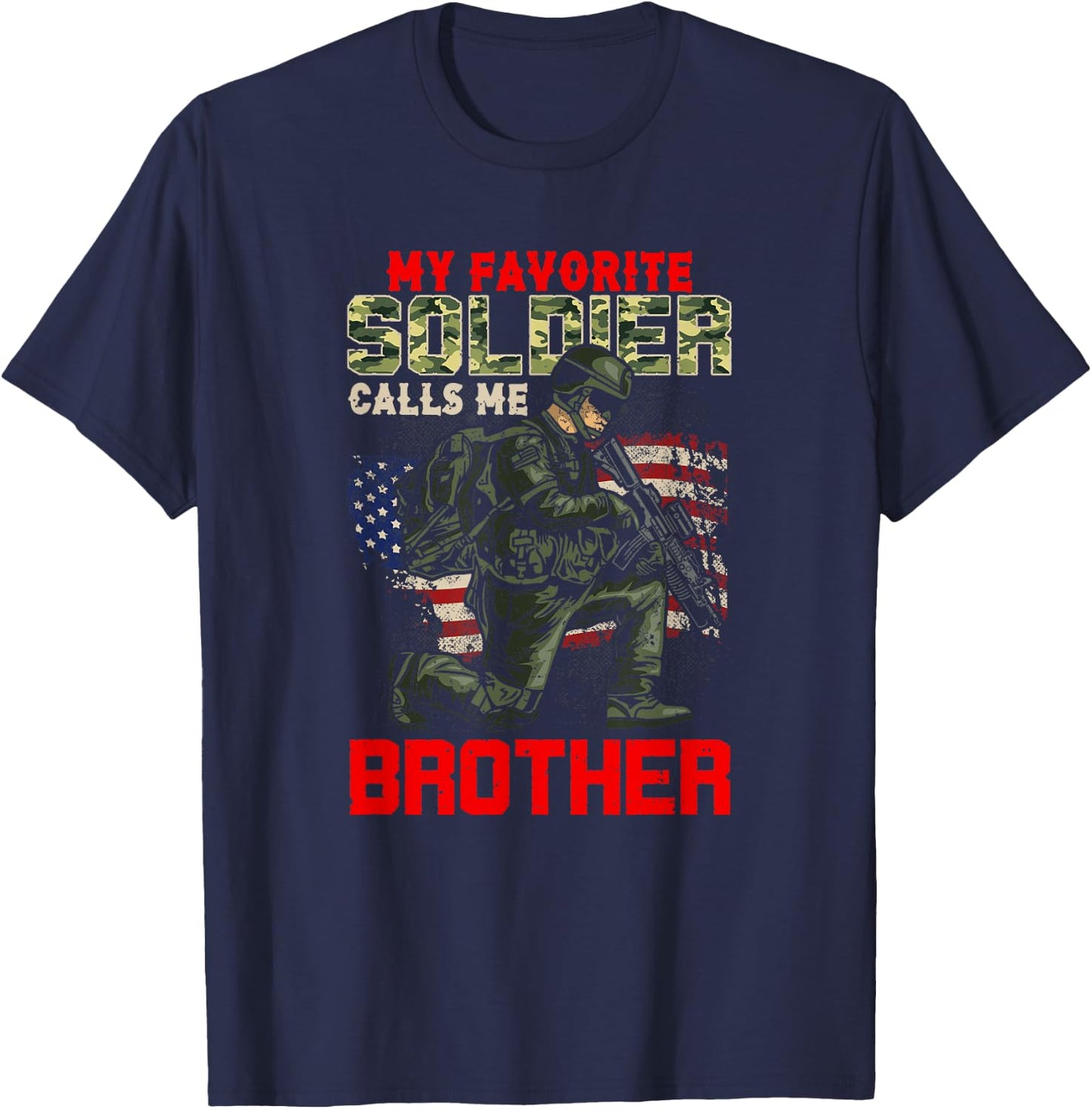Vintage My Favorite Soldier Calls Me Brother Soldier Lover T-Shirt - T-Shirt | Navy