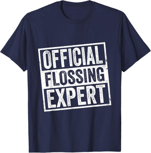 Official Flossing Expert Dentist Tooth Teeth Floss T-Shirt - T-Shirt | Navy