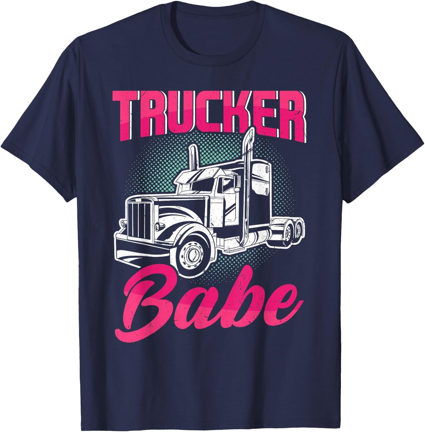 Trucker Babe Female Truck Driver Woman Trucker T-Shirt - T-Shirt | Navy