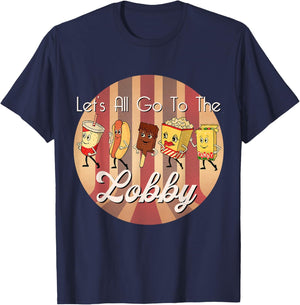 LET'S ALL GO TO THE LOBBY Cute Retro Movie Theatre T-Shirt - T-Shirt | Navy