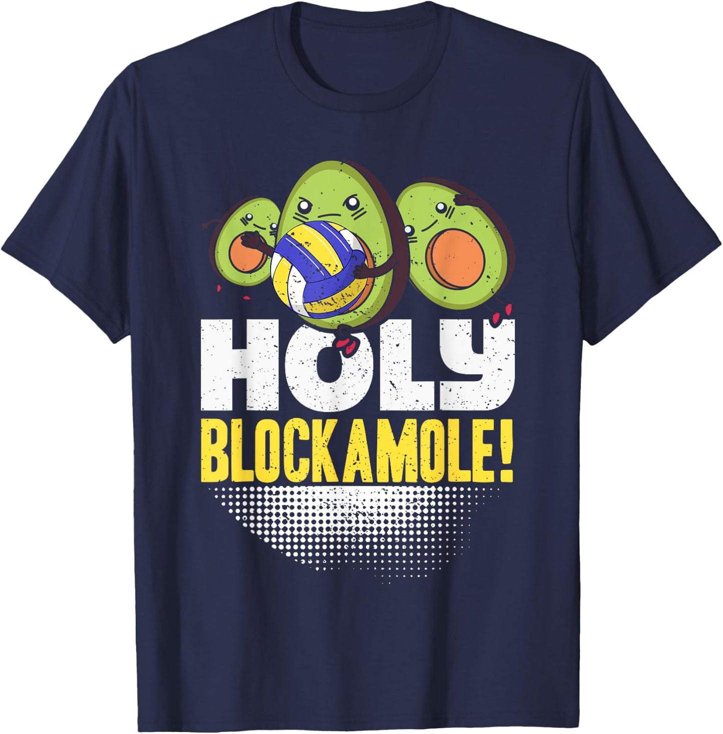 Holy Blockamole Volleyball Match Block Avocado Women T-Shirt - T-Shirt | Navy