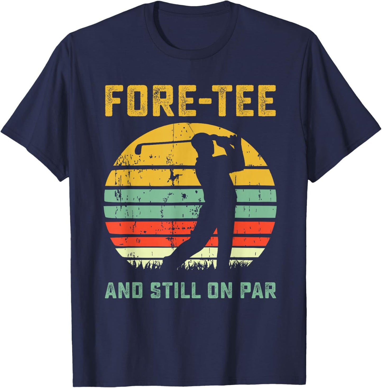 Funny 40th Birthday Golf Pun Golfing 40 Year Old Golfer T-Shirt - T-Shirt | Navy