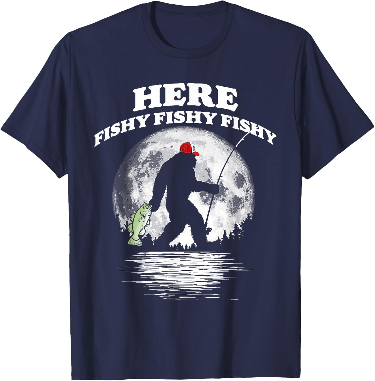 Bigfoot Bass Night Fishing! Fishy Bassquatch Sasquatch T-Shirt - T-Shirt | Navy