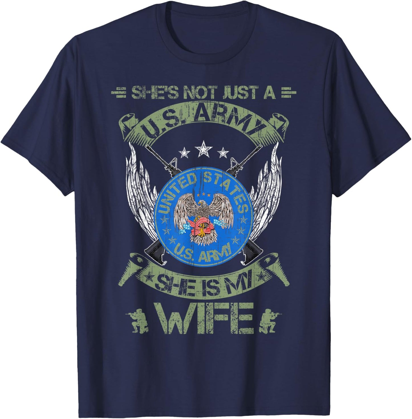 She's Not Just An US Army Veteran, She Is My Wife T-Shirt - T-Shirt | Navy