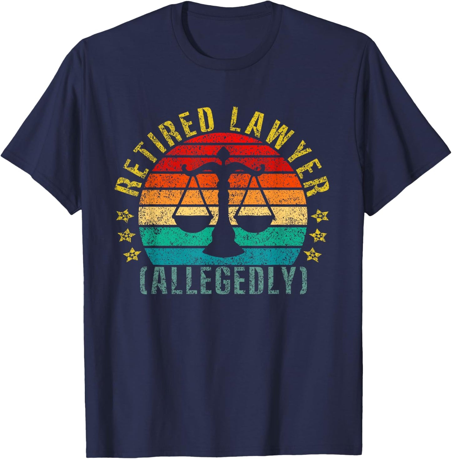 Retired Lawyer Allegedly Funny Retro T-Shirt - T-Shirt | Navy