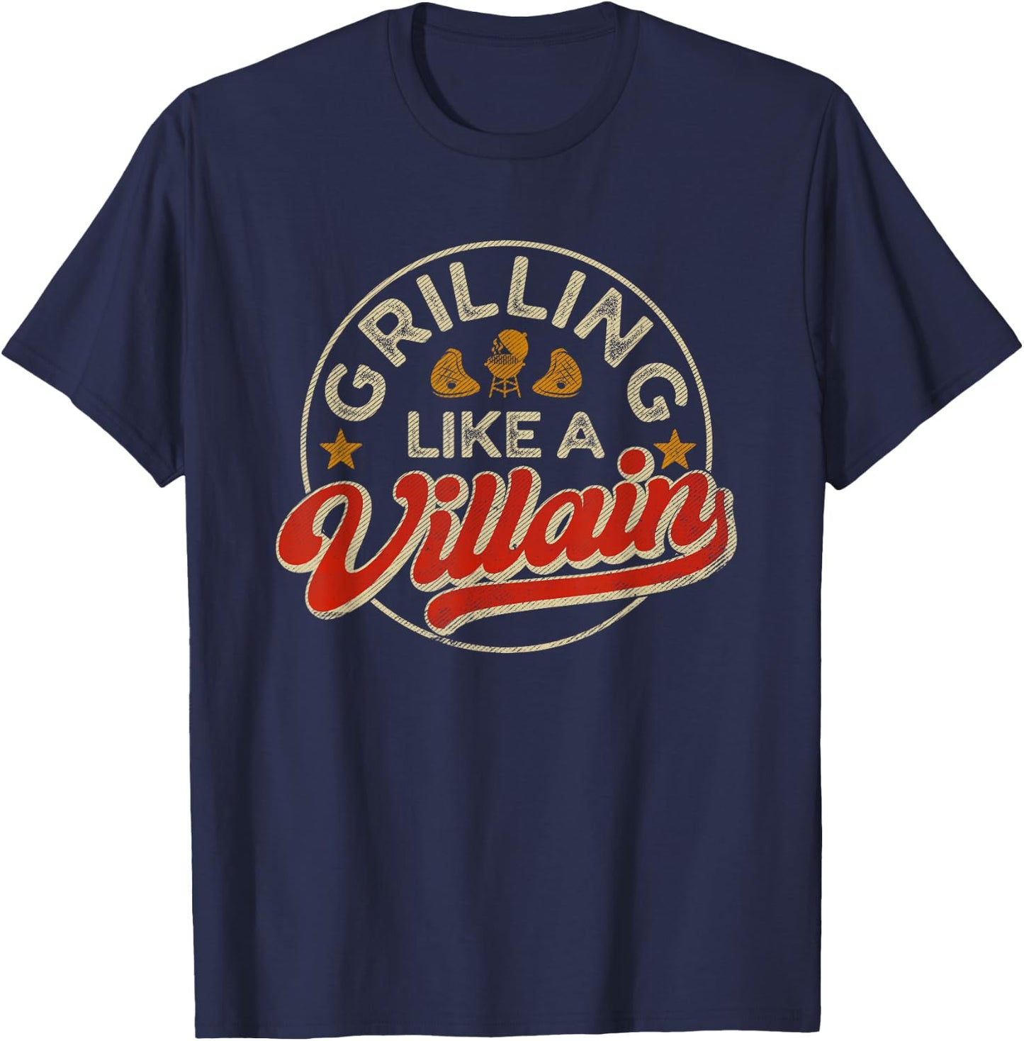 Grilling Like A Villain Funny BBQ Barbecue Griller T-Shirt - T-Shirt | Navy