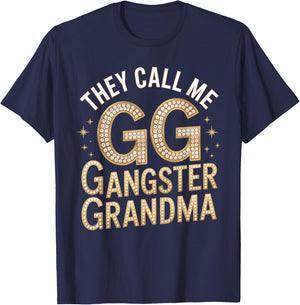 Grandmother They Call Me GG Gangster Grandma Gangsta T-Shirt - T-Shirt | Navy