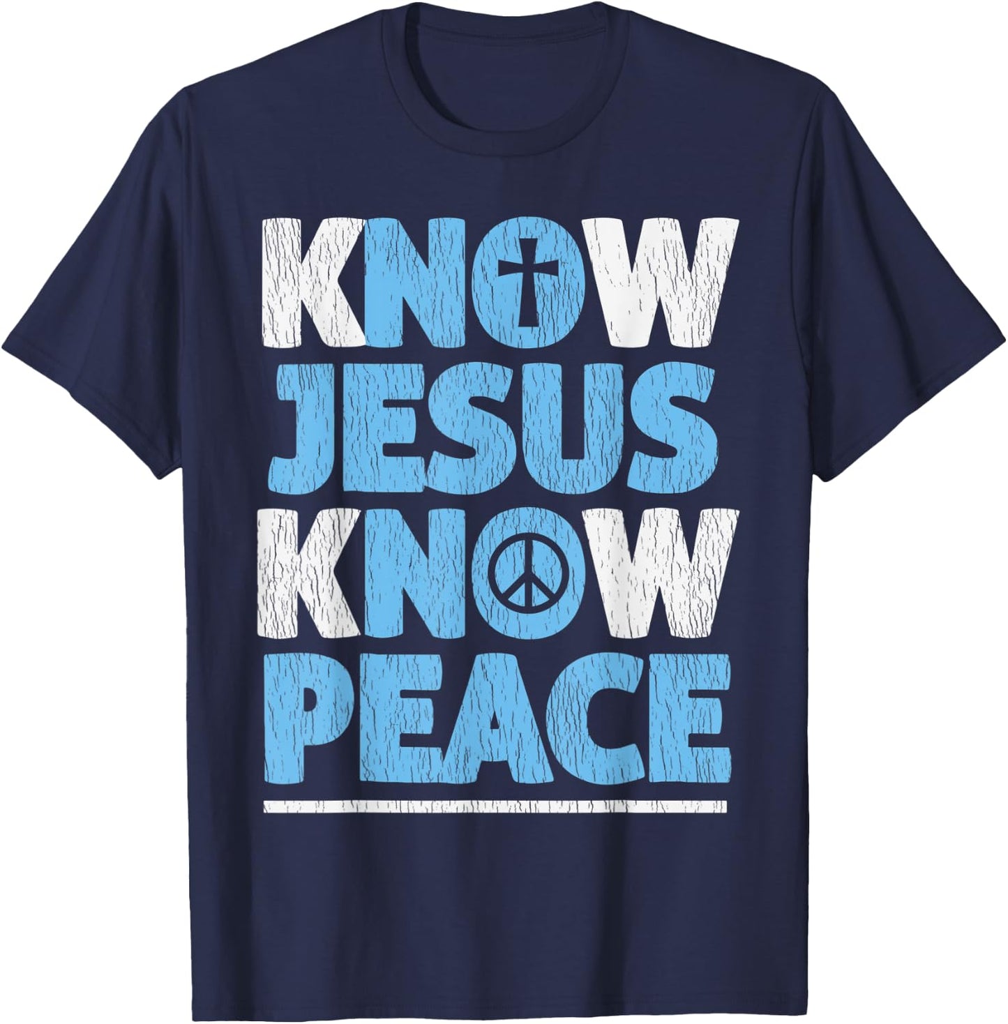 Vintage Know Jesus Know Peace Bible Verse Christian Pajama T-Shirt - T-Shirt | Navy