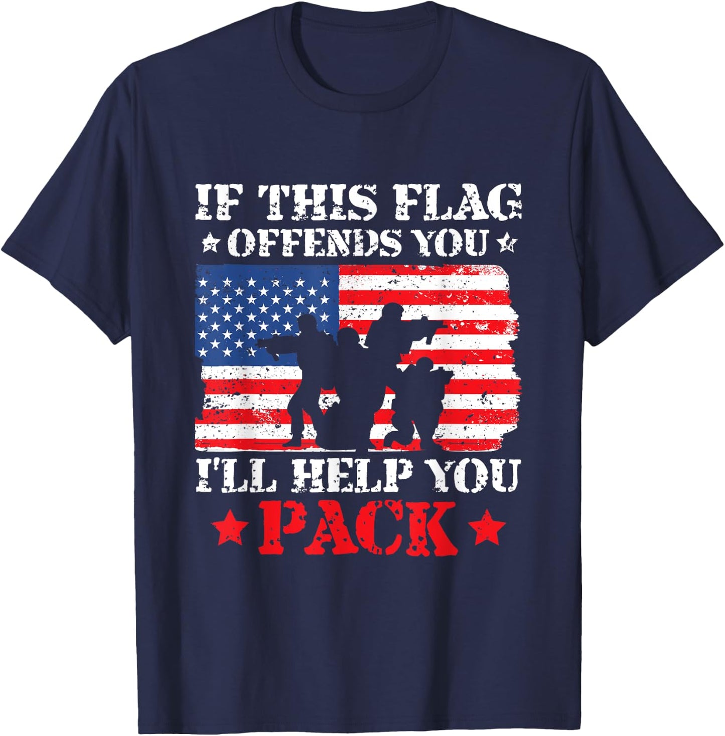 If This Flag Offends You I'll Help You Pack 4th of July T-Shirt - T-Shirt | Navy