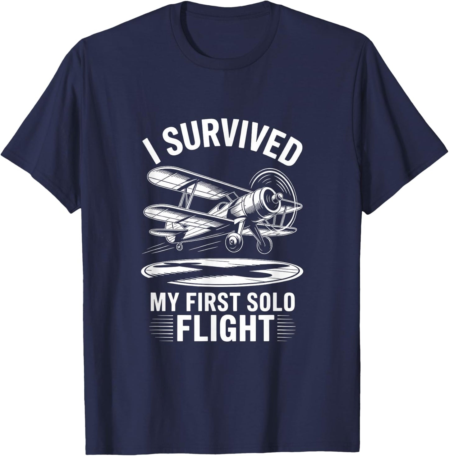I Survived My First Solo Flight Aviation T-Shirt - T-Shirt | Navy