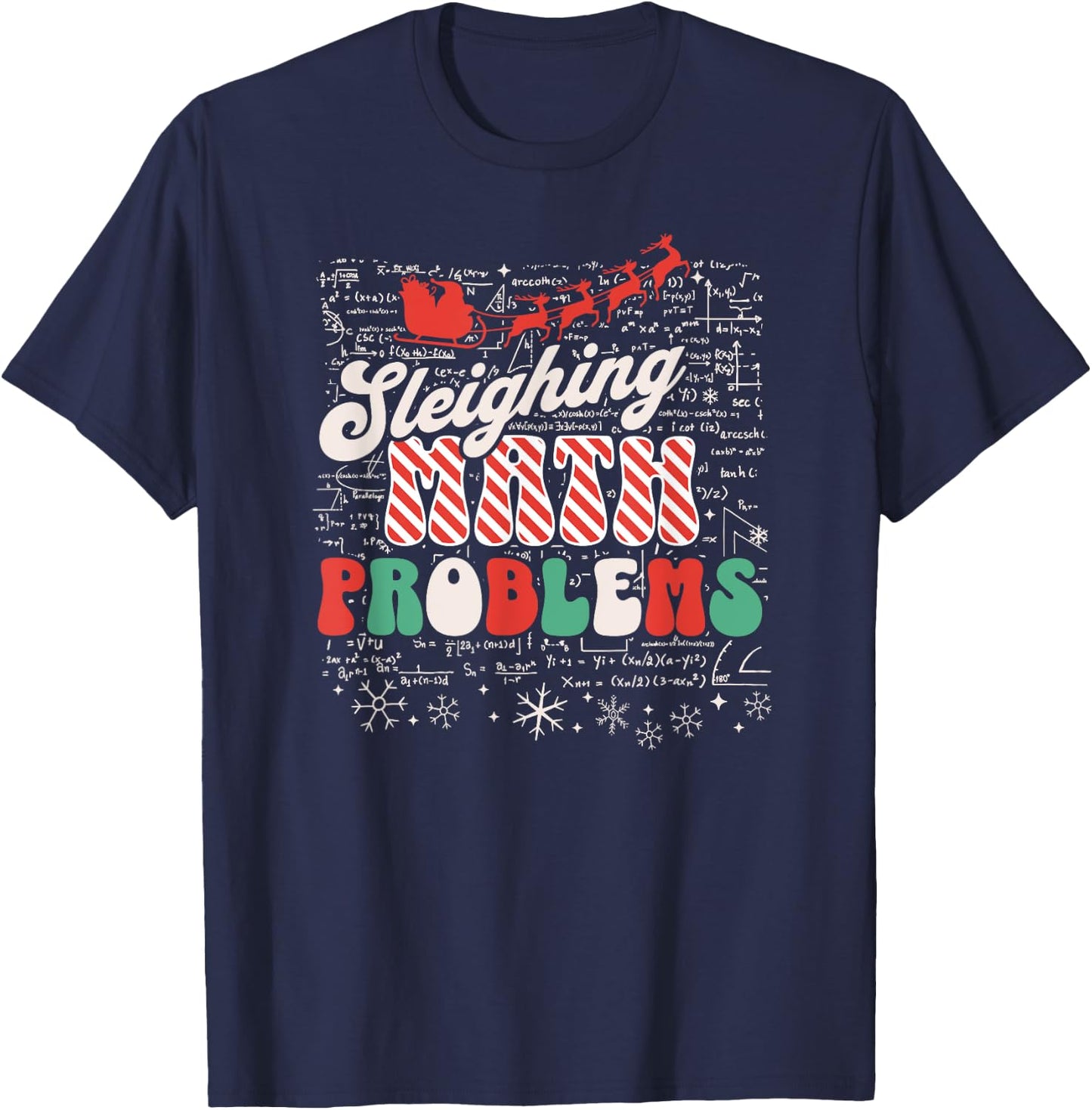 Sleighing Math Problems - Funny Christmas Math Teacher Santa Women T-Shirt - T-Shirt | Navy