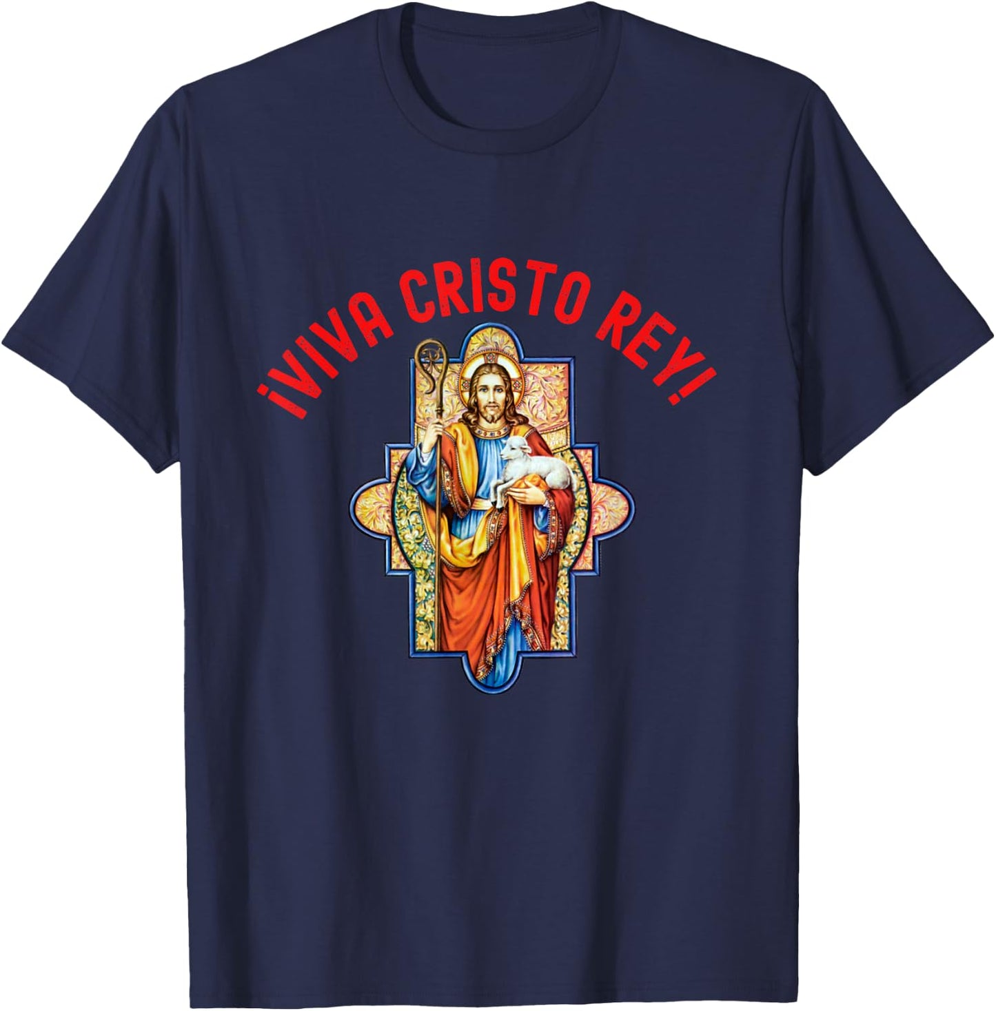 Roman Catholic Viva Cristo Rey T-Shirt - T-Shirt | Navy
