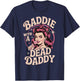 Baddie With A Dead Daddy T-Shirt - T-Shirt | Navy