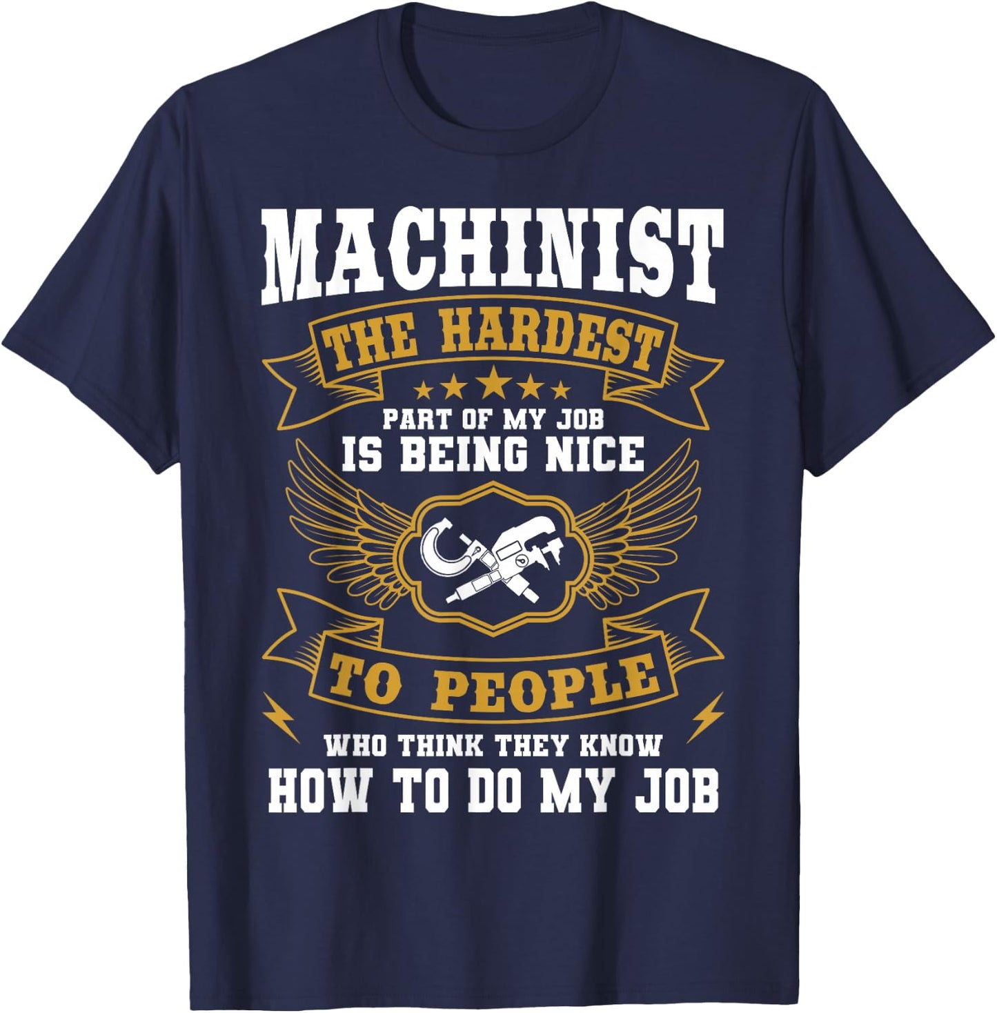 Machinist Profession CNC Machine Tools Operator Machinery T-Shirt - T-Shirt | Navy