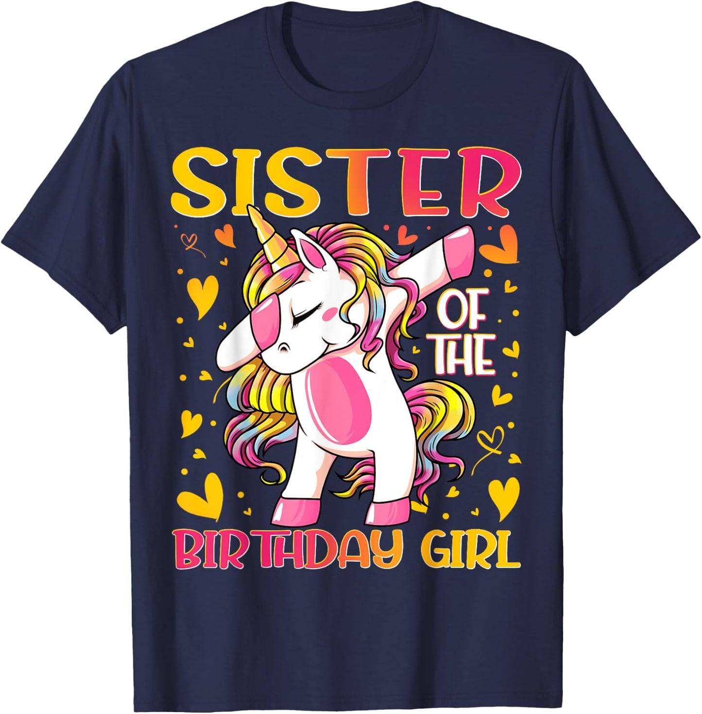 Sister of the Birthday Girl Dabbing Unicorn Sister Gifts T-Shirt - T-Shirt | Navy