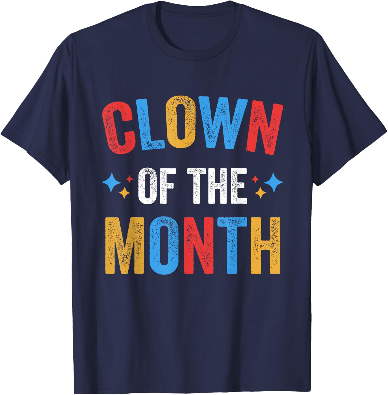 Clown Of The Month Clowncore Aesthetic Funny Circus Retro T-Shirt - T-Shirt | Navy