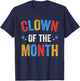 Clown Of The Month Clowncore Aesthetic Funny Circus Retro T-Shirt - T-Shirt | Navy
