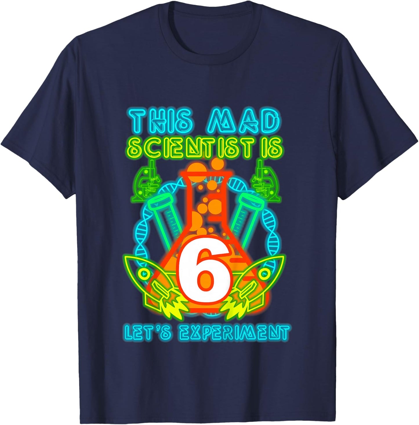 This Mad Scientist is 6 Science Theme Party Boy Birthday T-Shirt - T-Shirt | Navy
