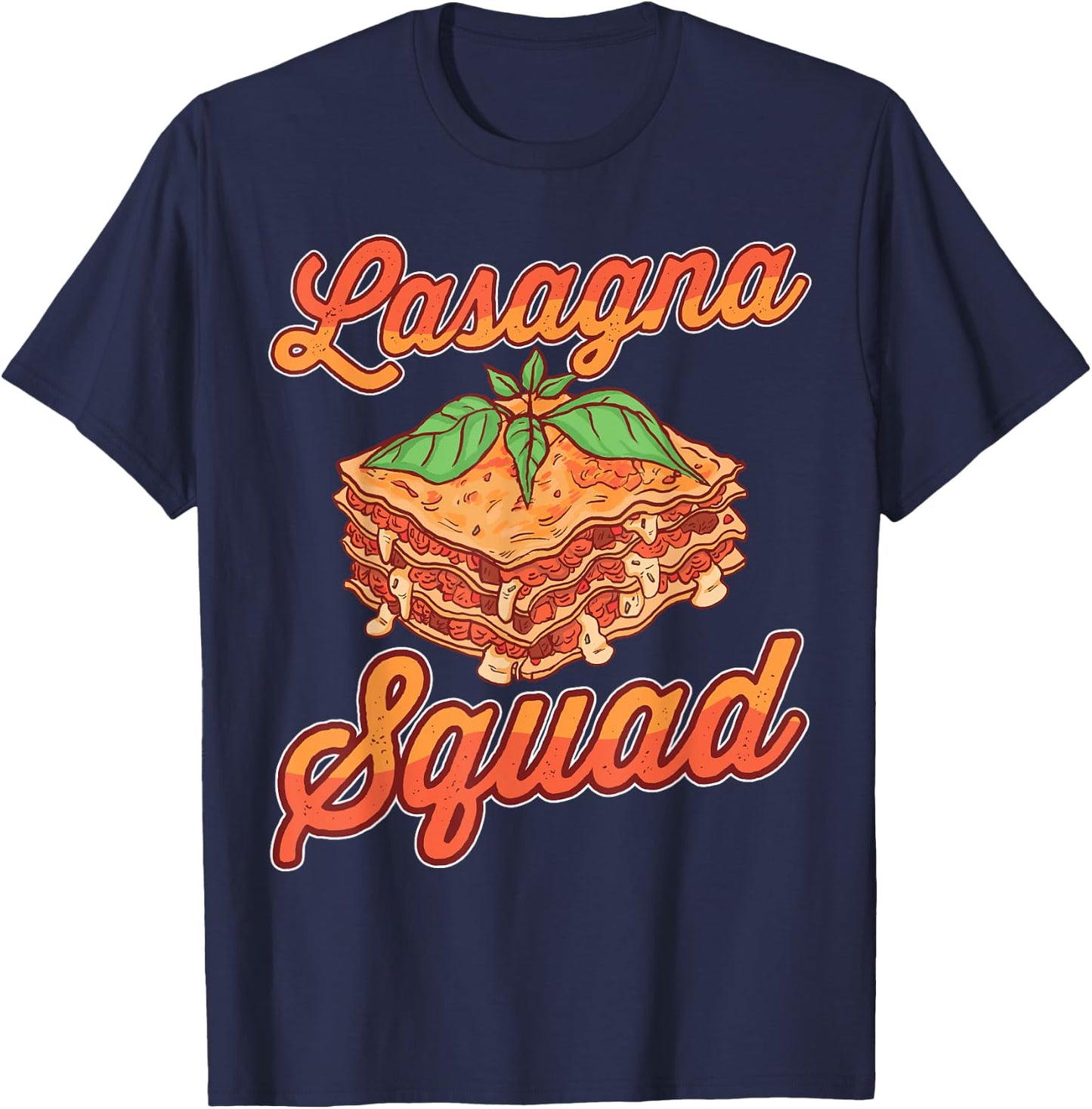 Lasagna Squad Italian Lasagne T-Shirt - T-Shirt | Navy