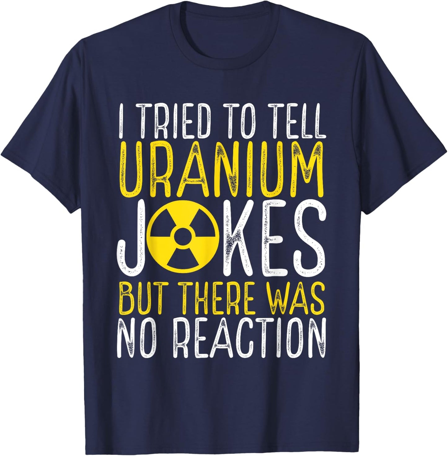 Nuclear Engineer Student Graduation Nuclear Engineering T-Shirt - T-Shirt | Navy